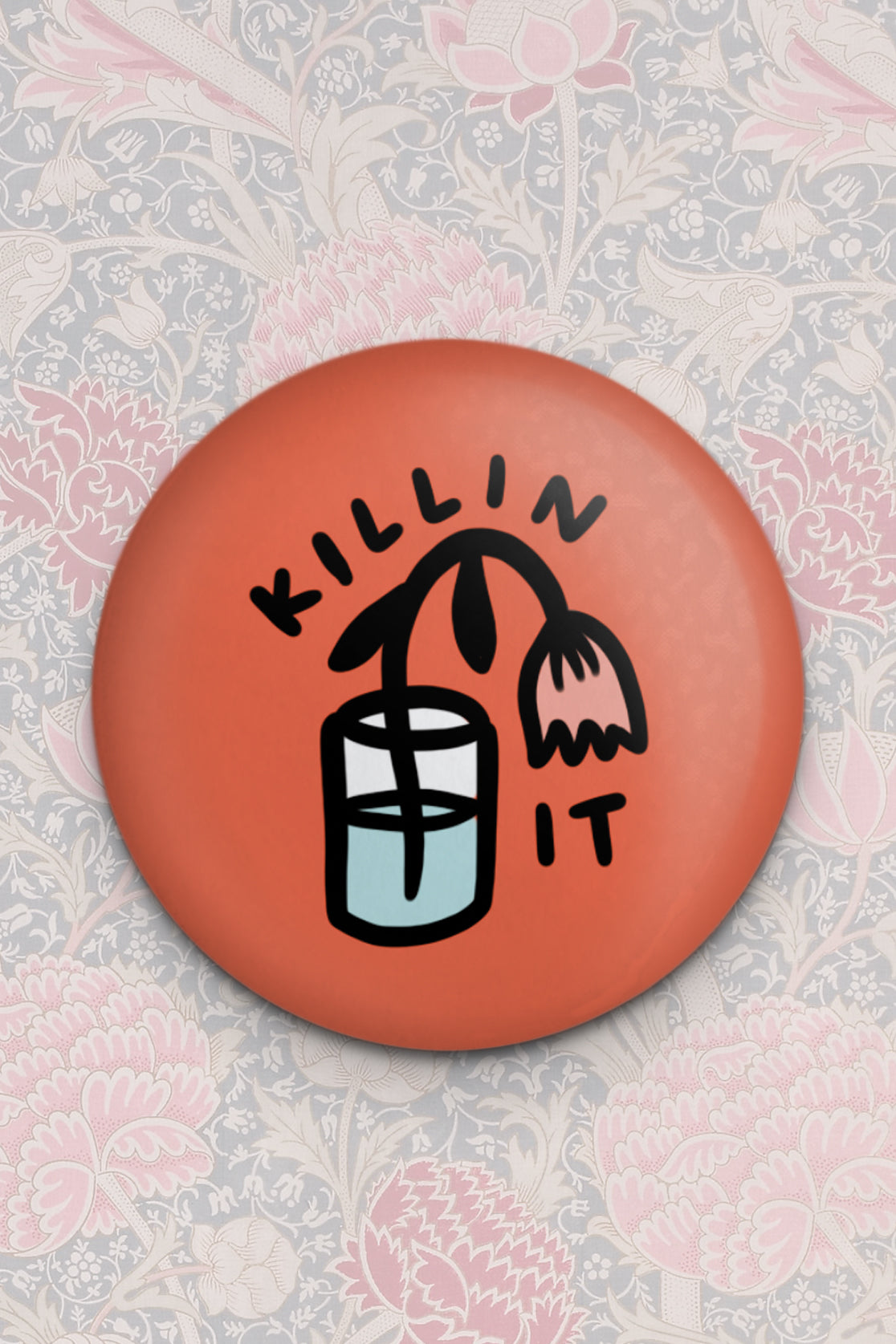 Aimant 'Killin' It'