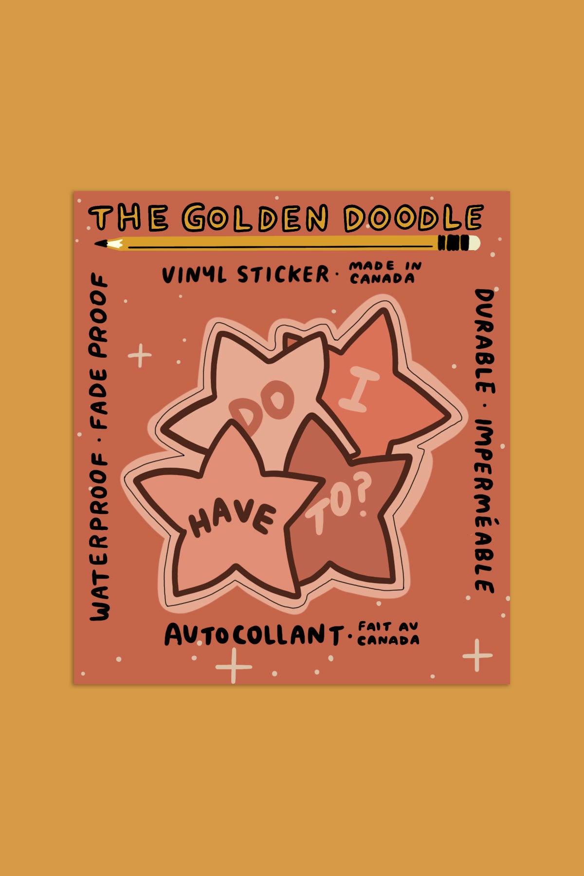 Autocollant 'Do I Have To?'