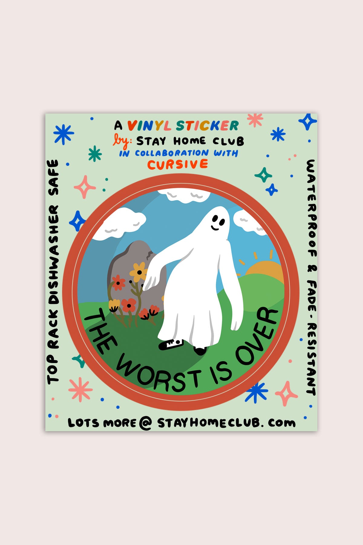 Autocollant 'The Worst is Over'