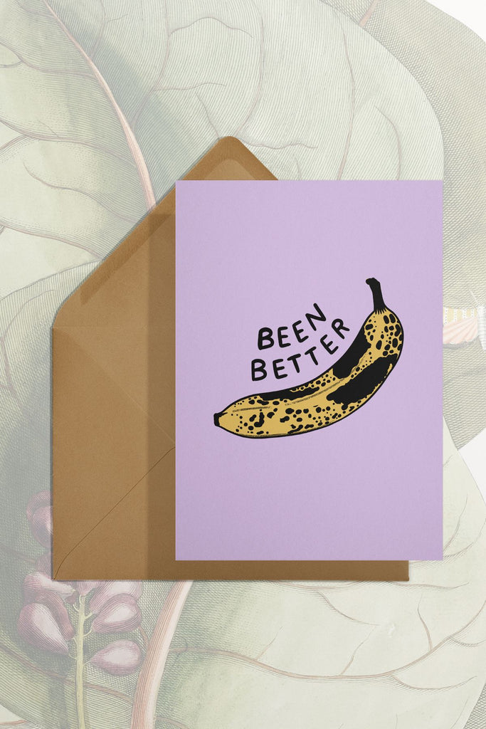 Carte de Voeux 'Been Better (Banana)'