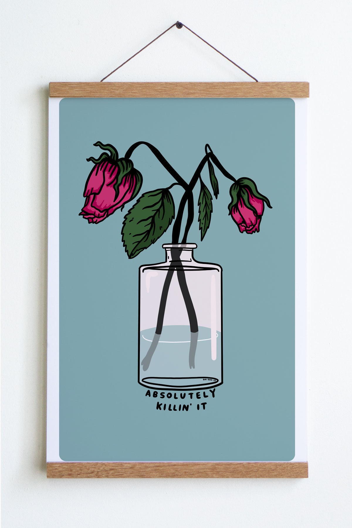 Affiche 'Absolutely Killin' It'