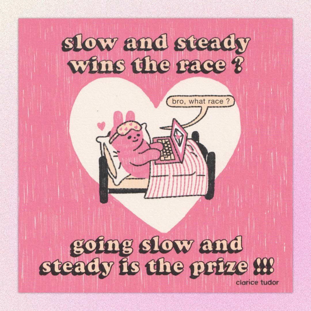 Slow and Steady - Postcard Print