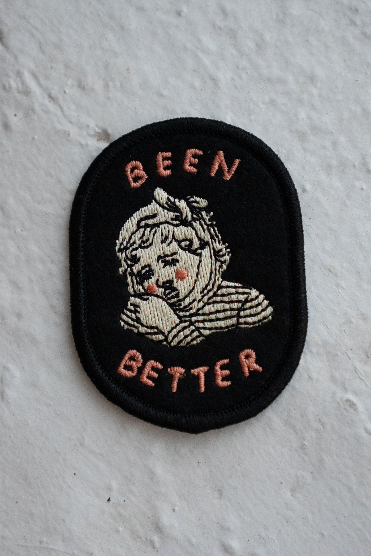 Been Better (Toothache) - Felt Sticky Patch