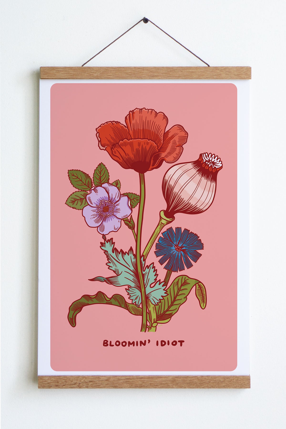 Affiche 'Bloomin Idiot'