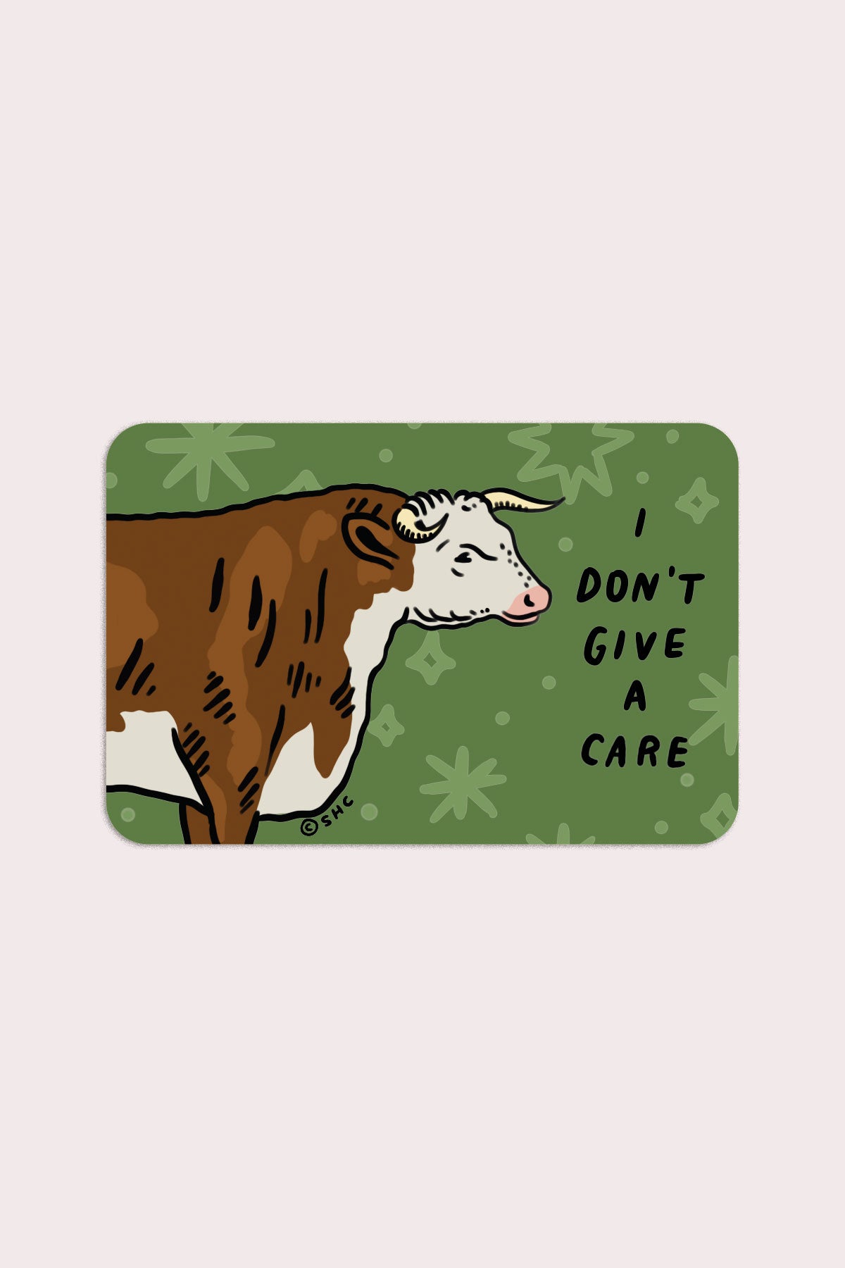 I Don't Give a Care Vinyl Sticker