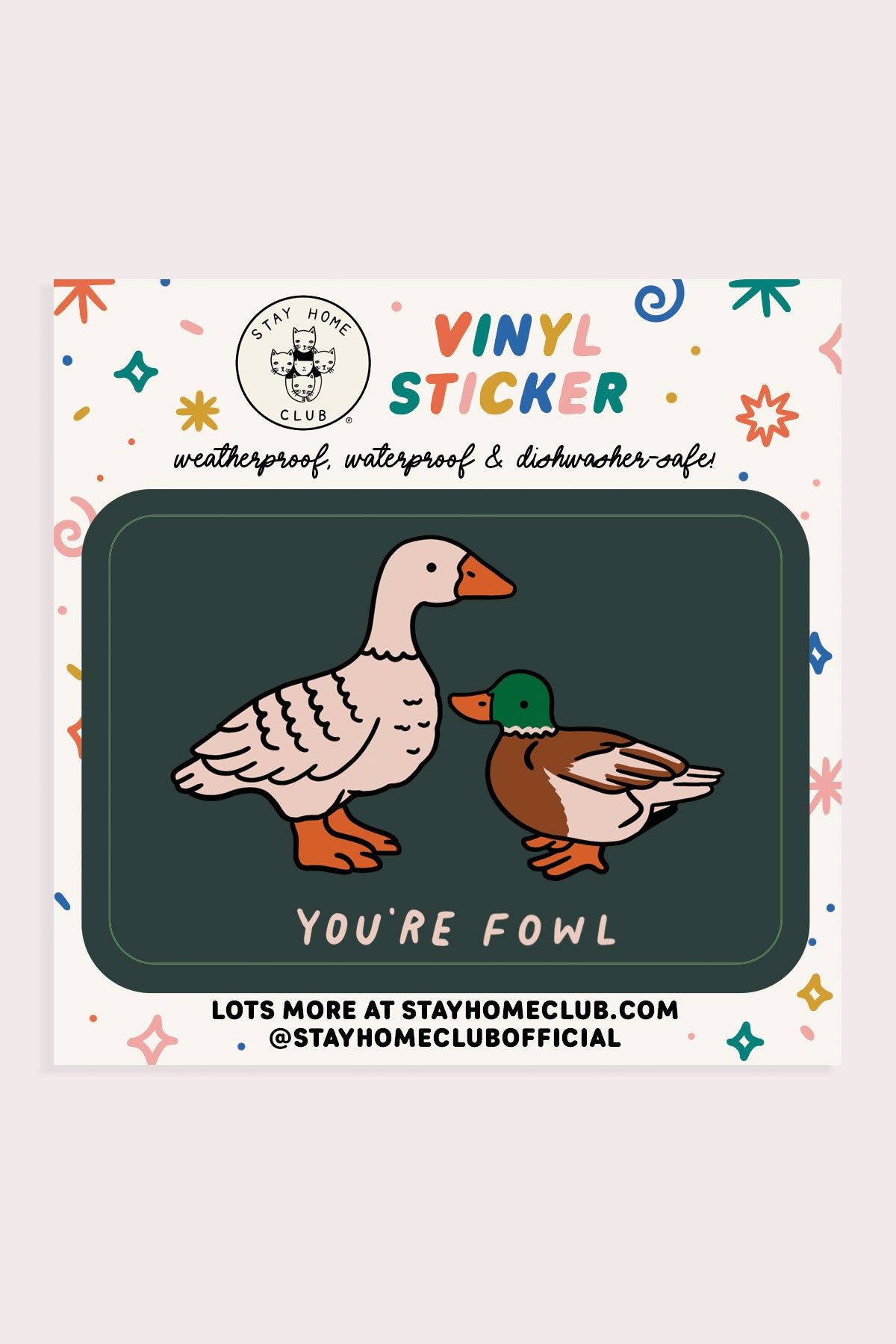 Fowl Vinyl Sticker