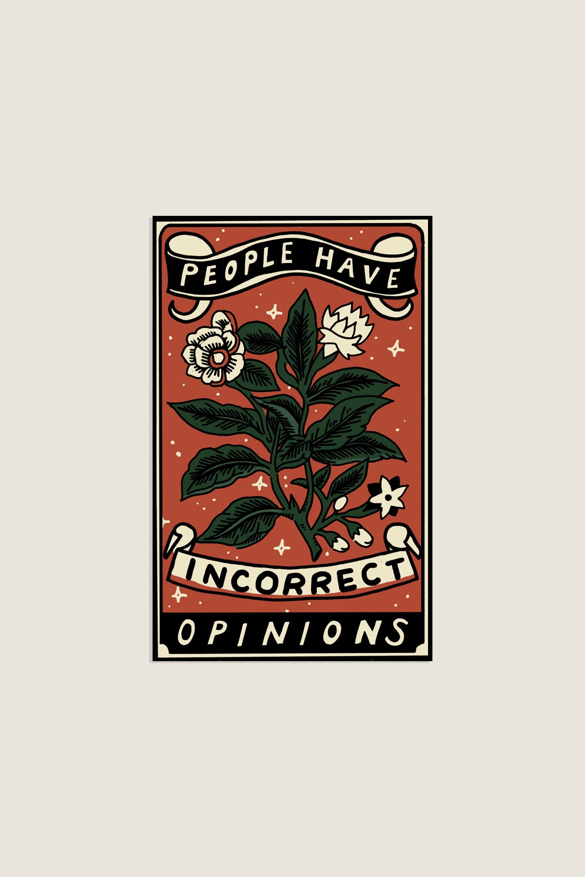 Autocollant 'Incorrect Opinions'