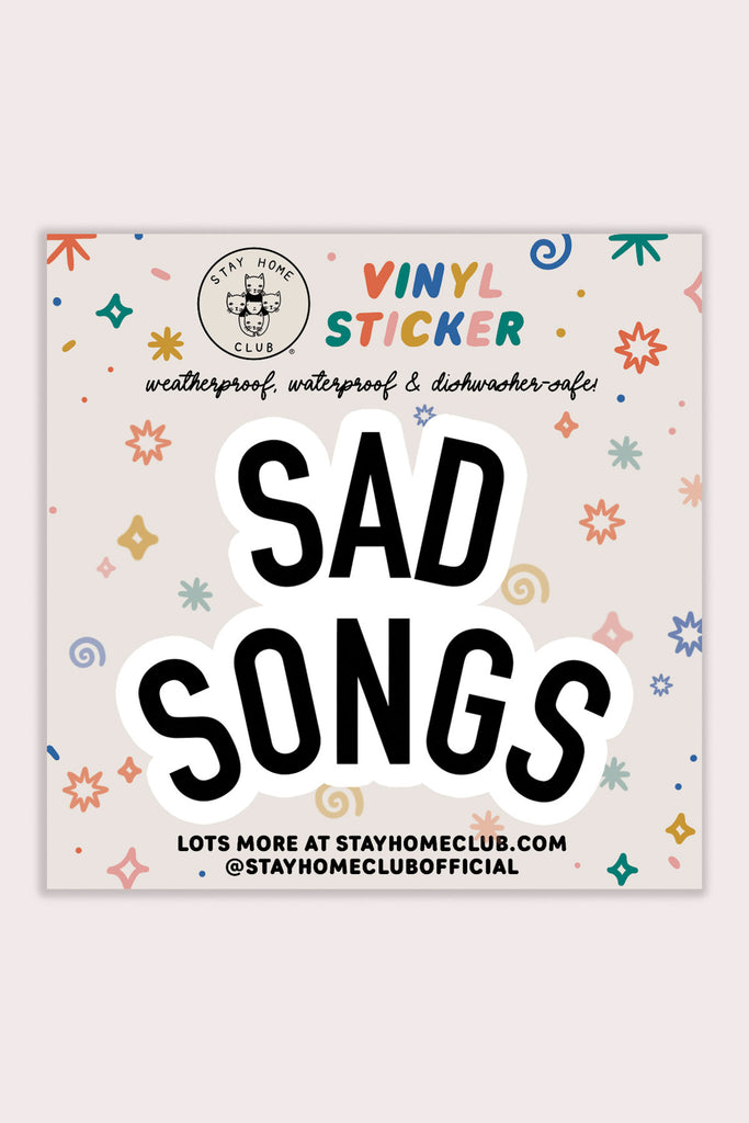 Sad Songs Vinyl Sticker