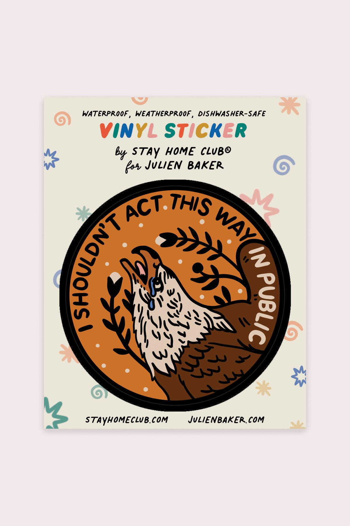 I Shouldn't Act Vinyl Sticker