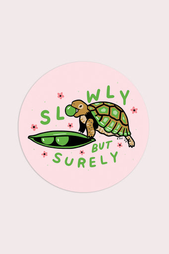 Autocollant 'Slowly but Surely (Turtle)'