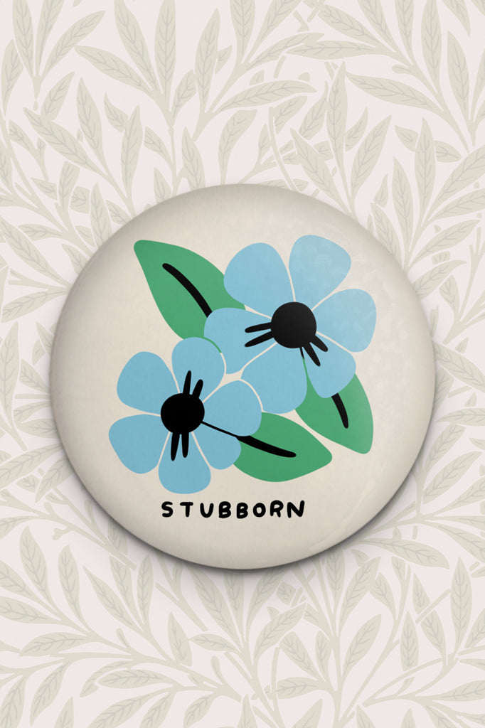 Aimant 'Stubborn'