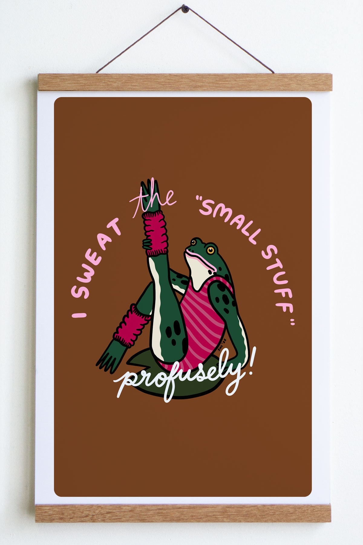 Affiche 'Sweat The Small Stuff'