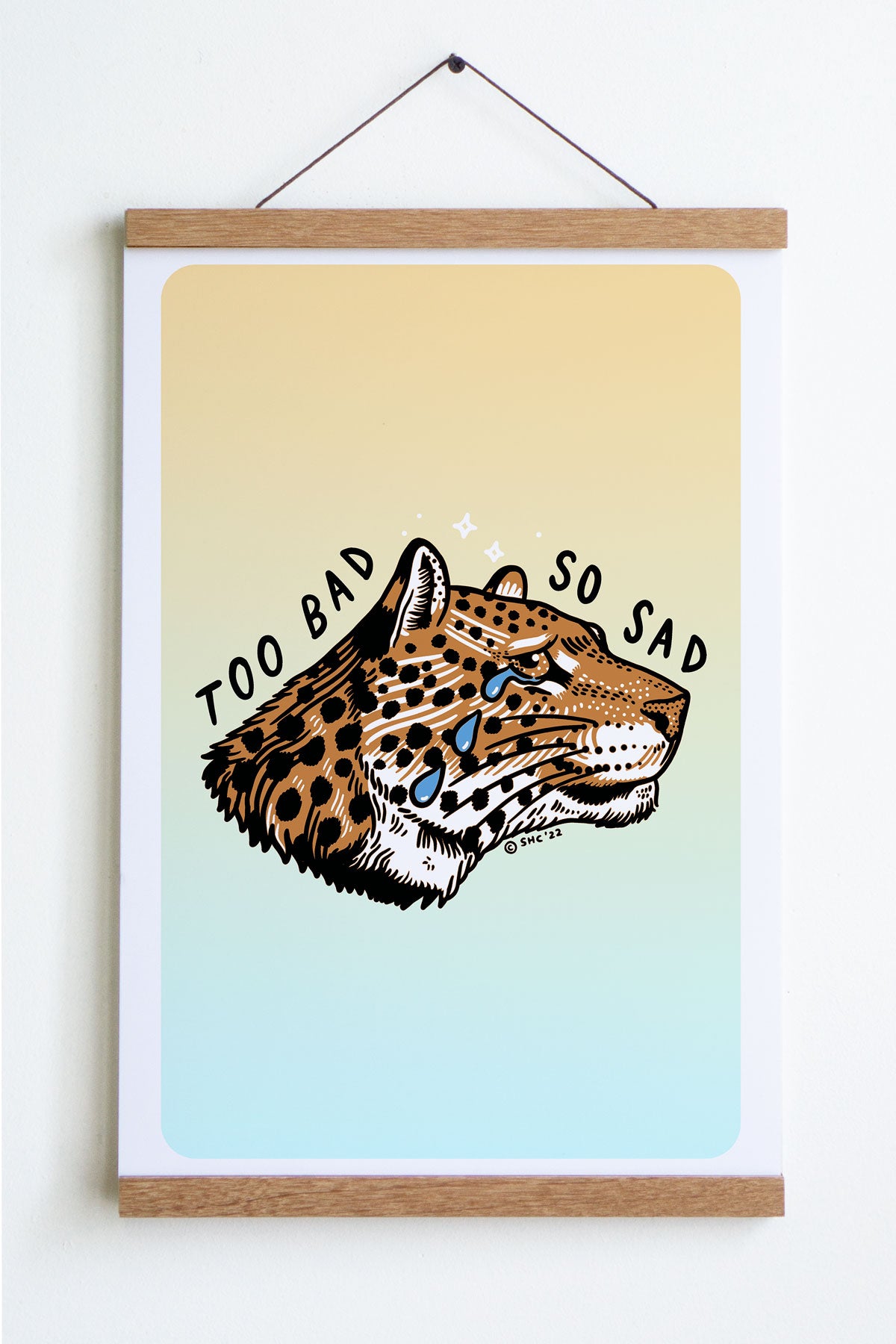 Affiche 'Too Bad (Leopard)'
