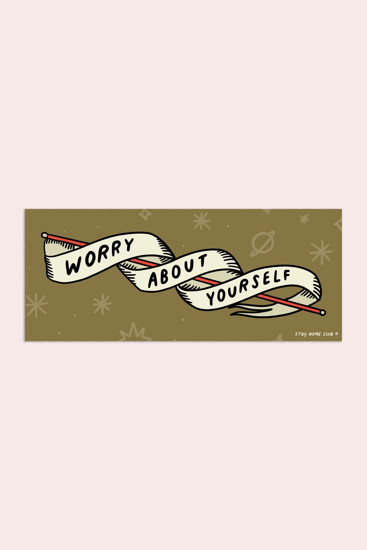 Autocollant pour Auto "Worry About Yourself"