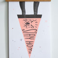 drawing of pink pennant with black trim with a drawing of cat and text just stay home in black font