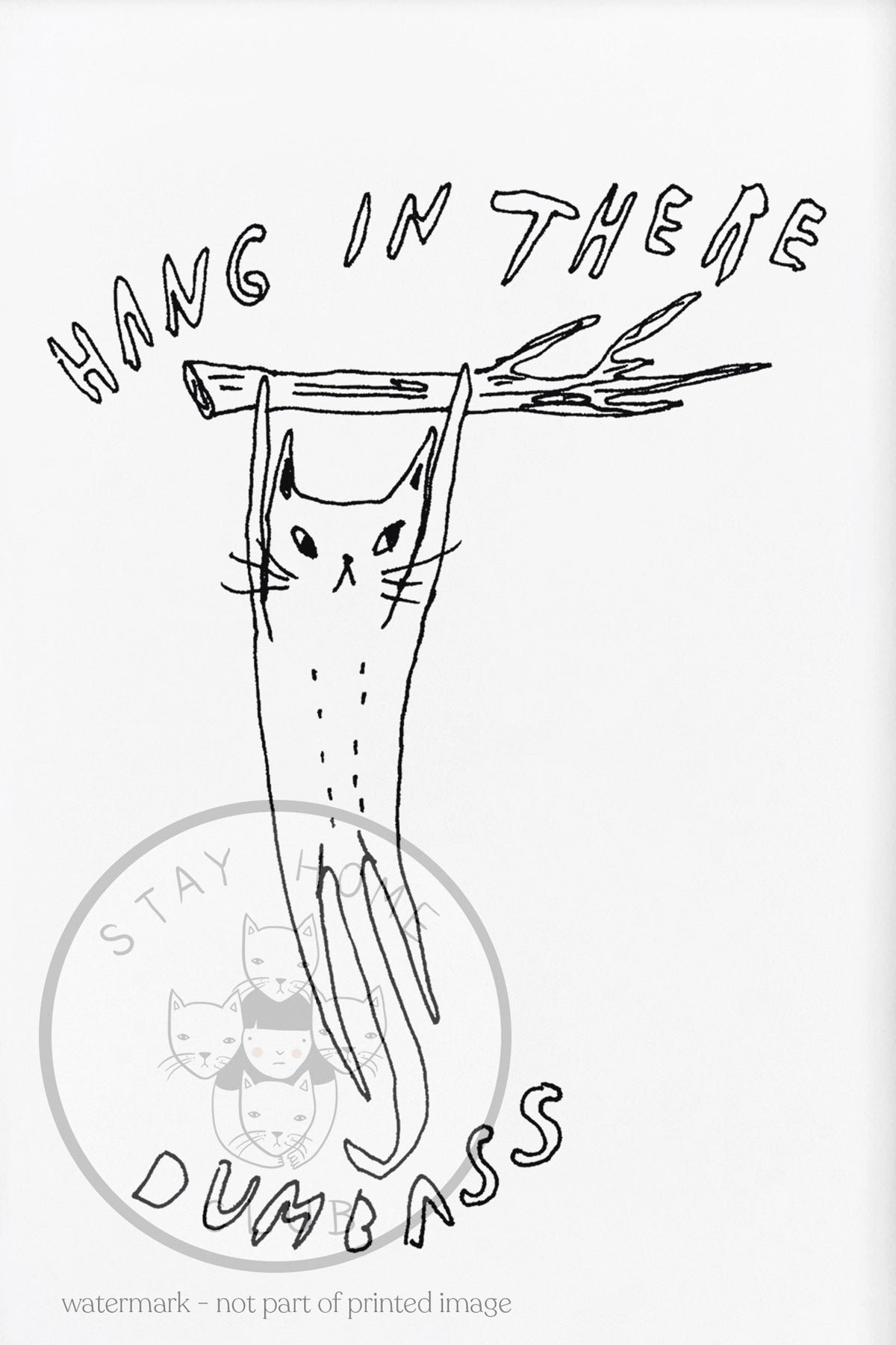Affiche 'Hang In There'