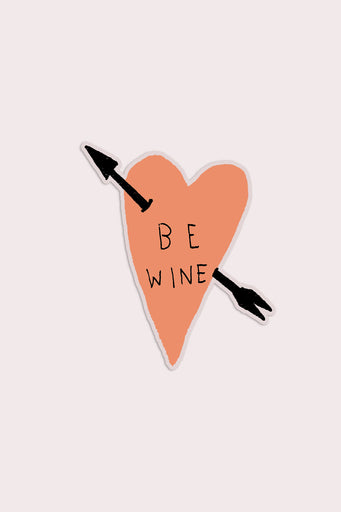 Be Wine Clear Vinyl Sticker