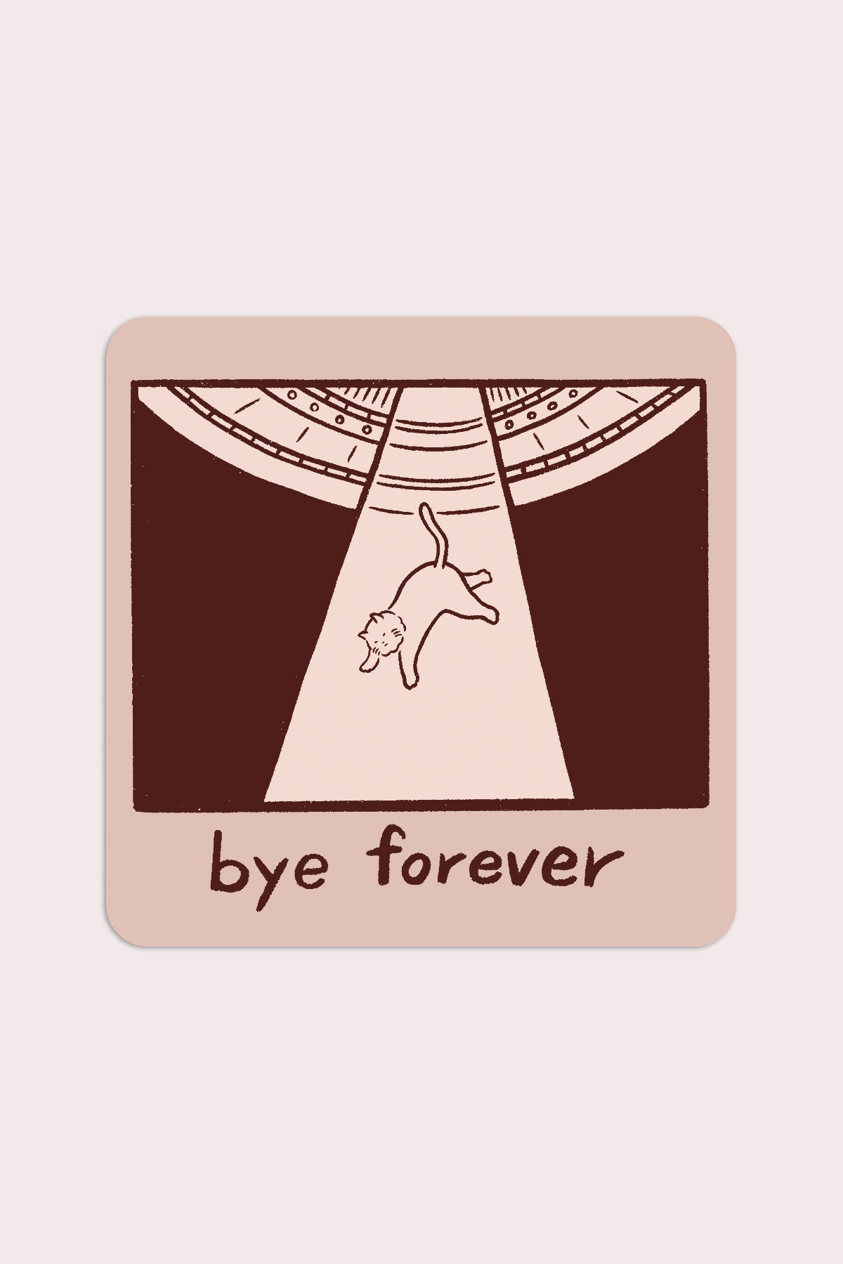 Autocollant 'Bye Forever (UFO Cat)'