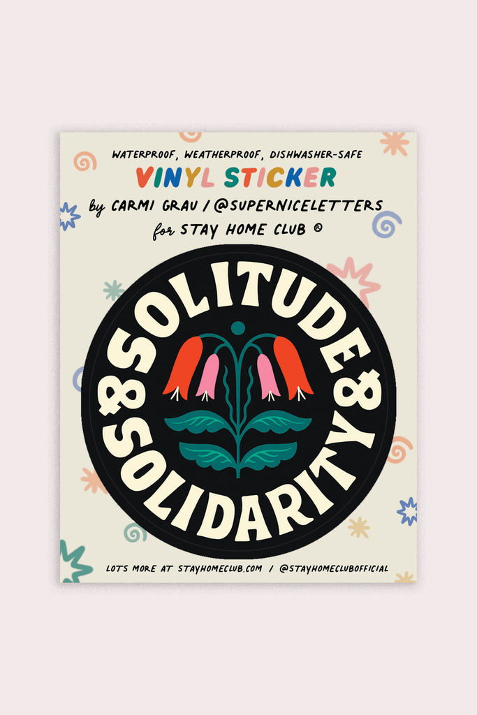 Solitude & Solidarity Vinyl Sticker