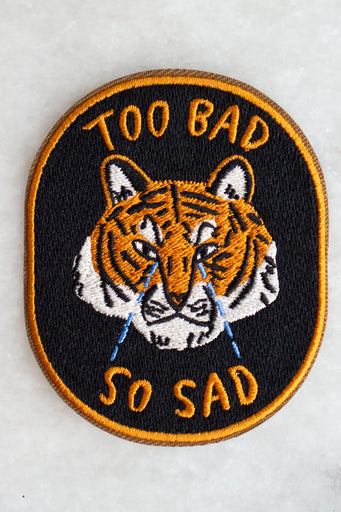 Patch Collant  'Too Bad'